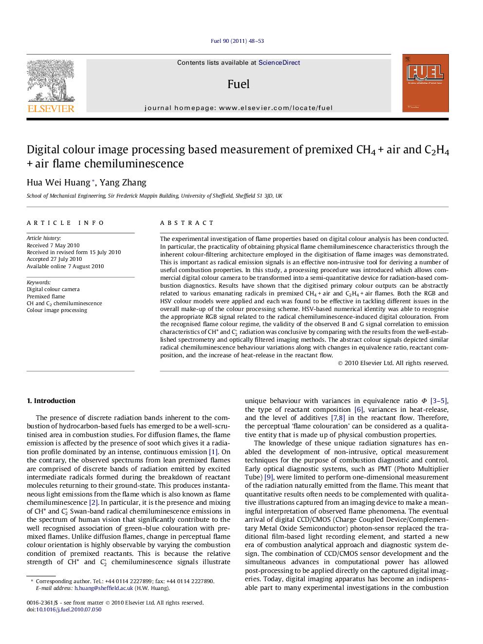 عکس صفحه اول مقاله: Digital colour image processing based measurement of premixed CH4 + air and C2H4 + air flame chemiluminescence Digital colour image processing based measurement of premixed CH4 + air and C2H4 + air flame chemiluminescence