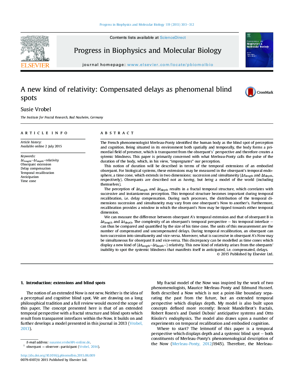 A new kind of relativity: Compensated delays as phenomenal blind spots