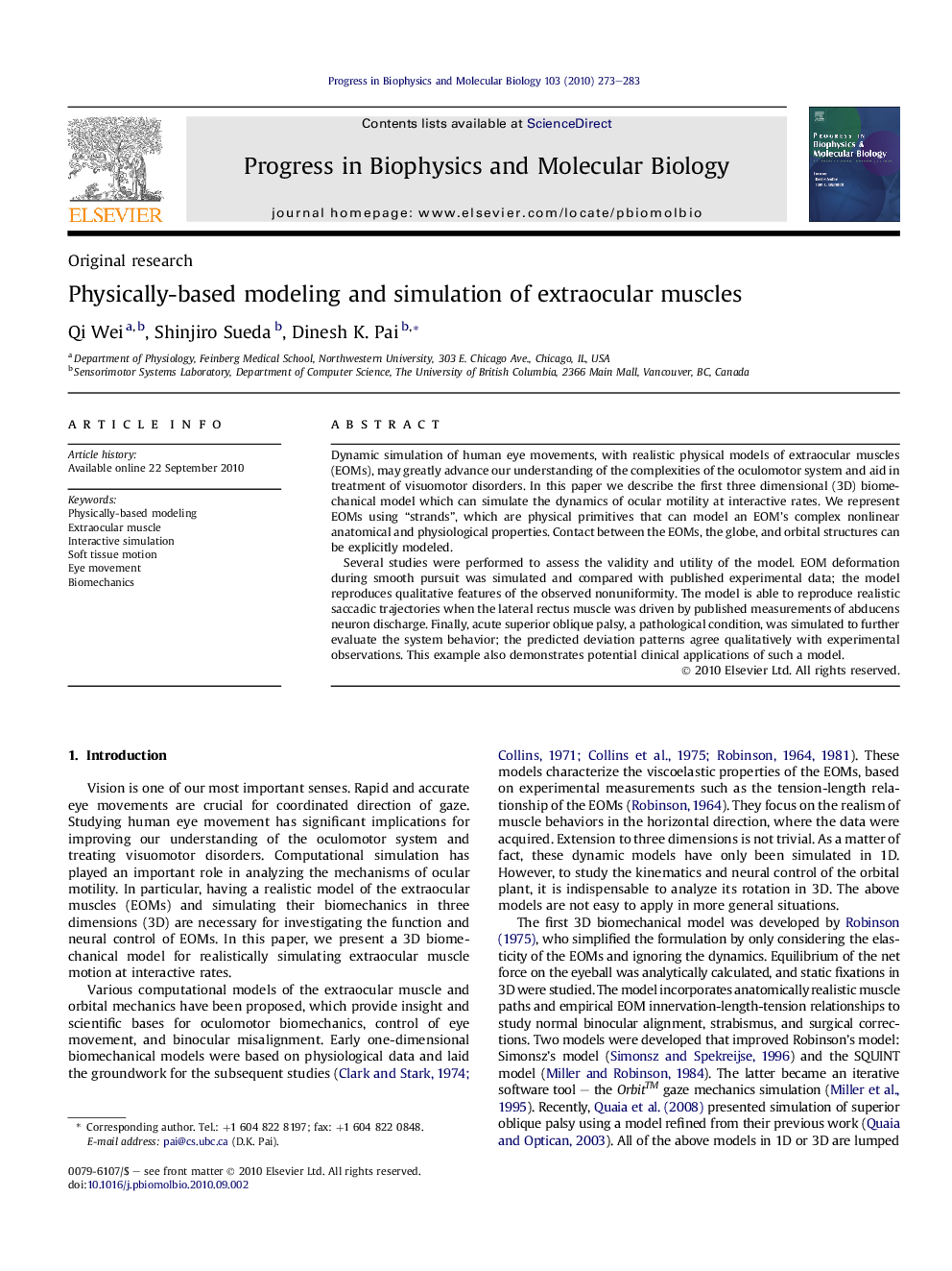 Physically-based modeling and simulation of extraocular muscles