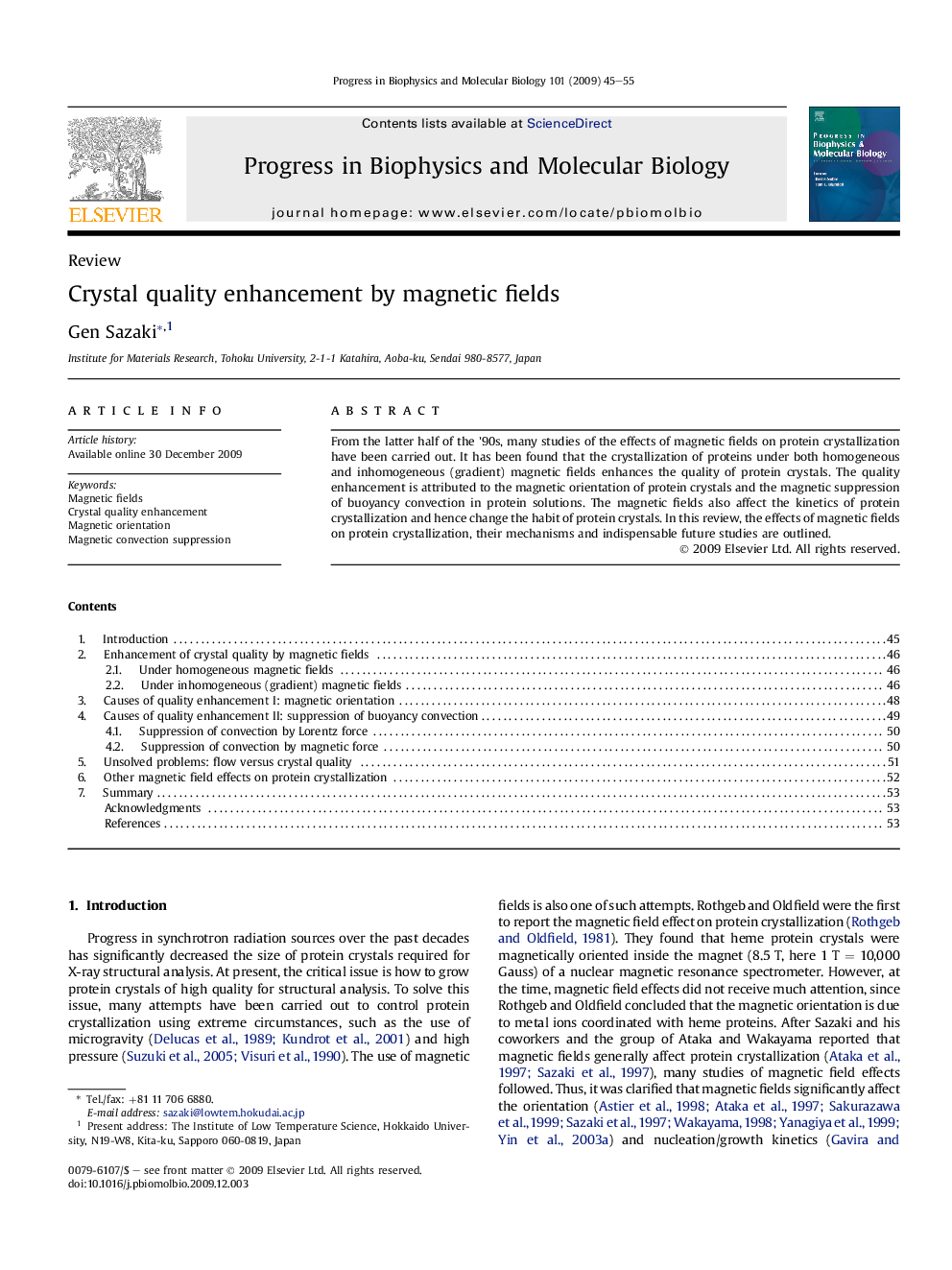 Crystal quality enhancement by magnetic fields