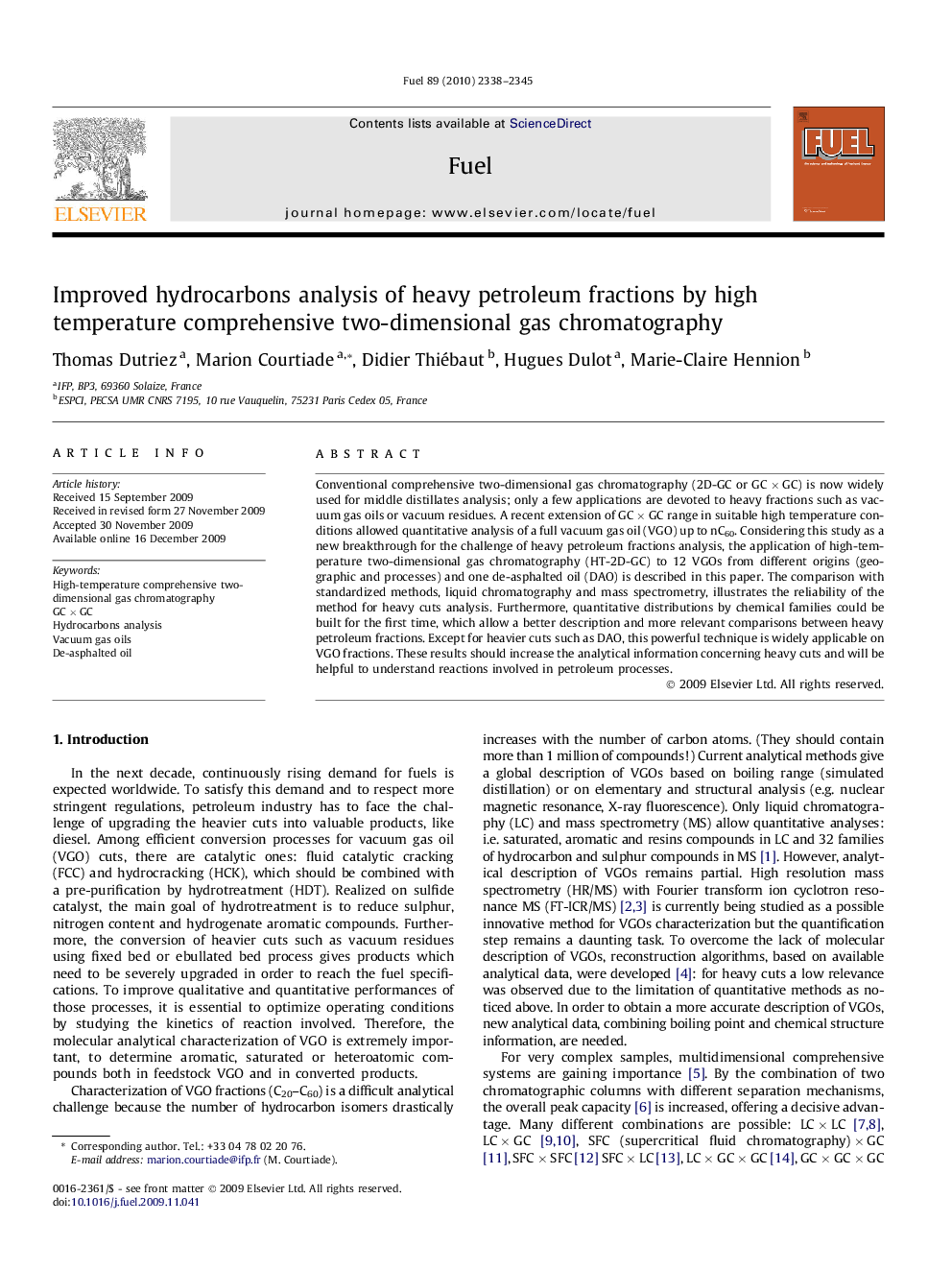 Improved hydrocarbons analysis of heavy petroleum fractions by high temperature comprehensive two-dimensional gas chromatography