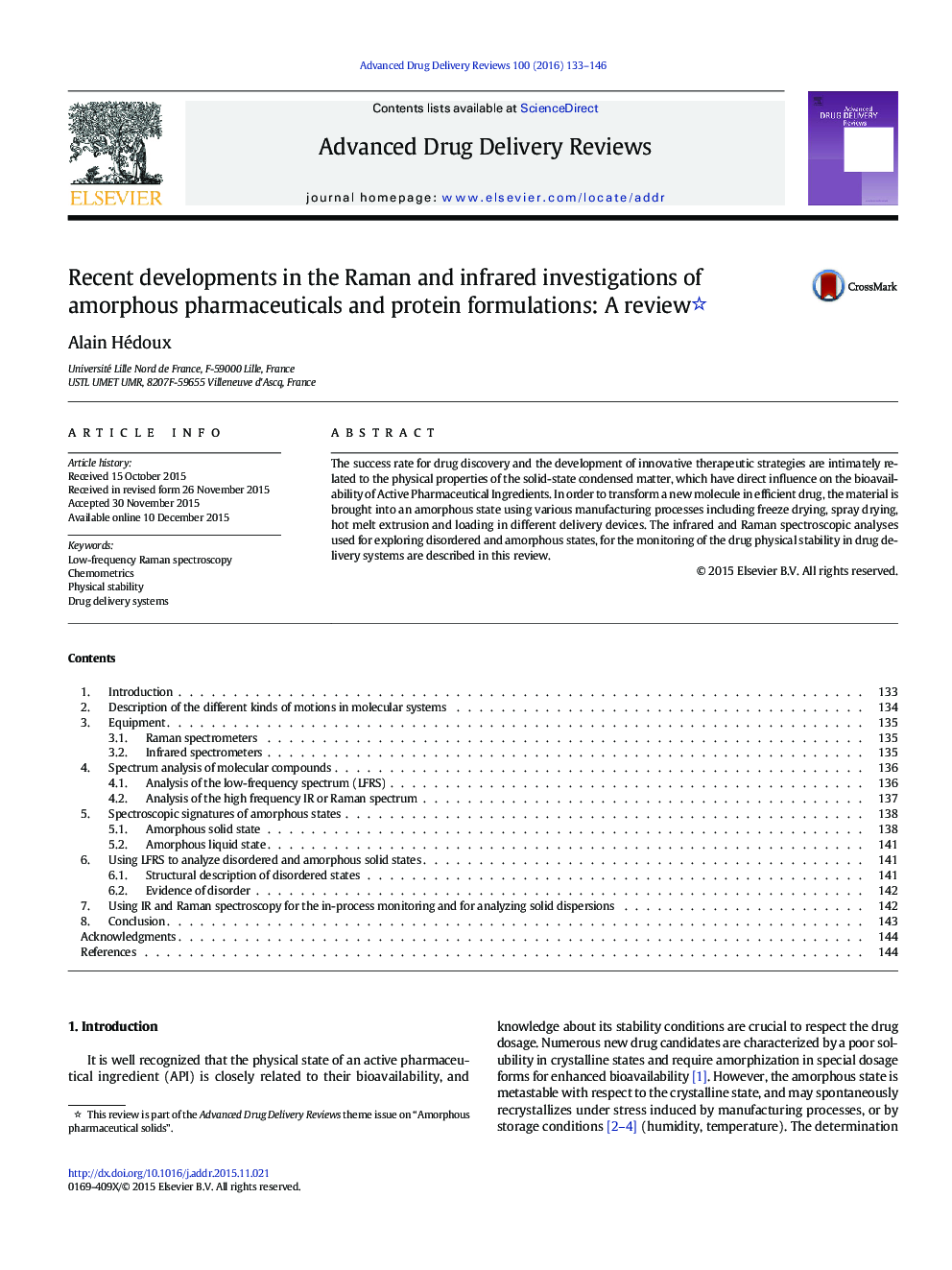 Recent developments in the Raman and infrared investigations of amorphous pharmaceuticals and protein formulations: A review 