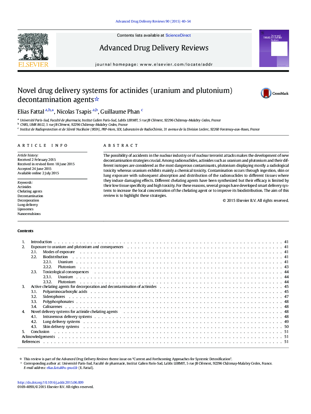 Novel drug delivery systems for actinides (uranium and plutonium) decontamination agents