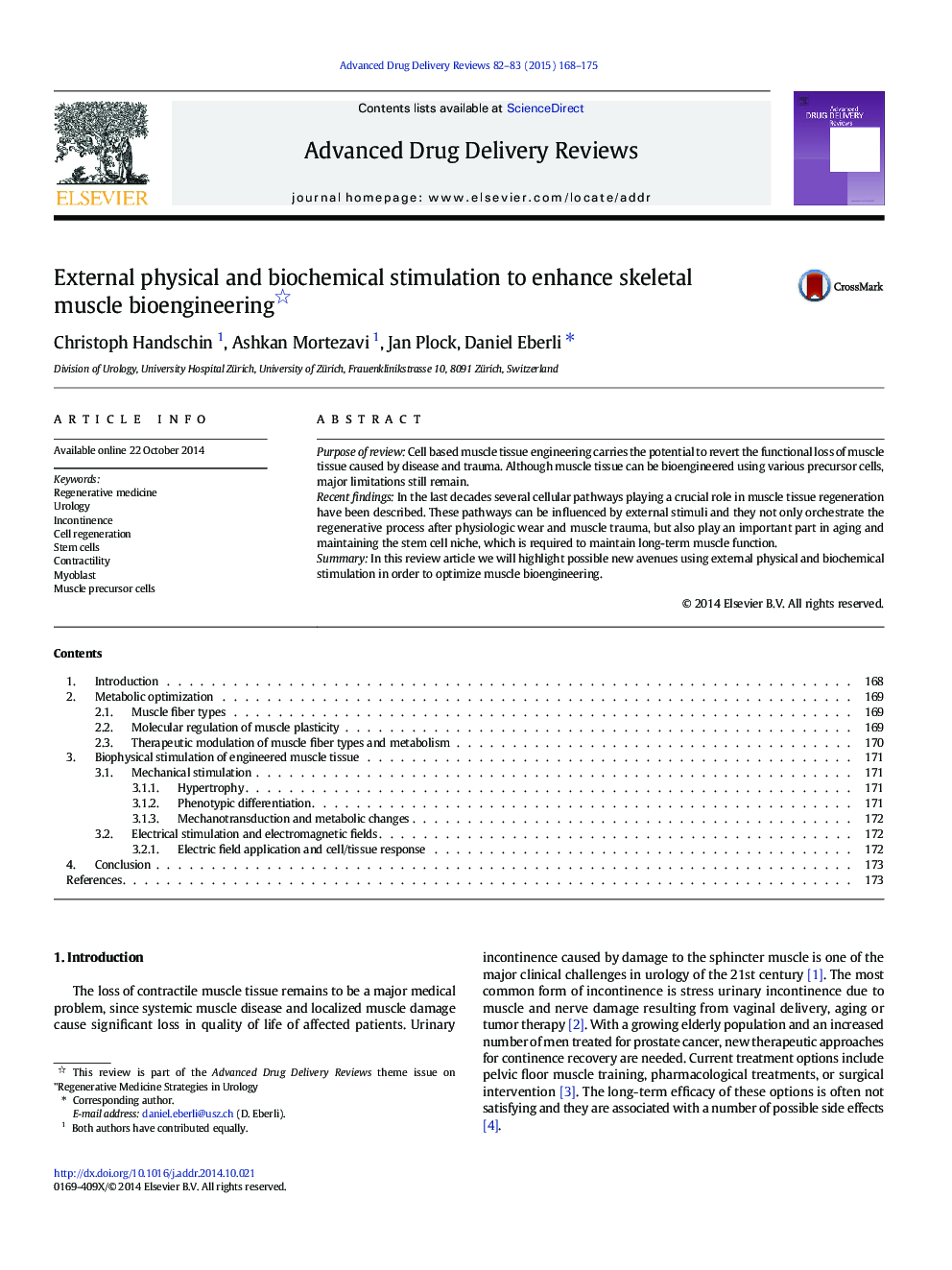 External physical and biochemical stimulation to enhance skeletal muscle bioengineering 