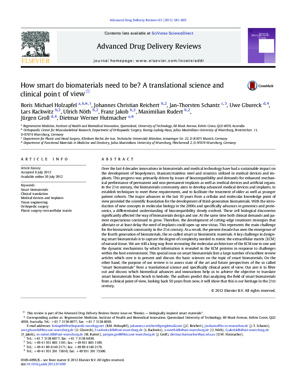 How smart do biomaterials need to be? A translational science and clinical point of view 