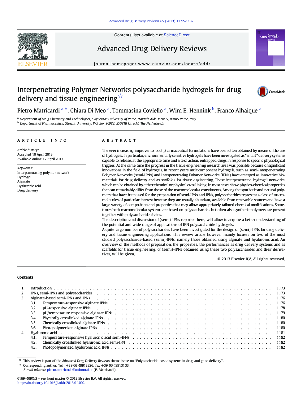 Interpenetrating Polymer Networks polysaccharide hydrogels for drug delivery and tissue engineering 