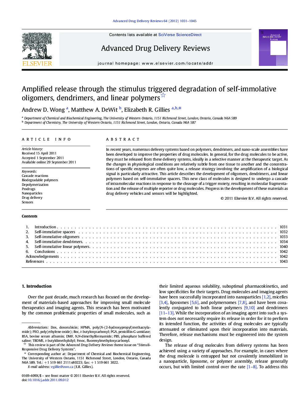 Amplified release through the stimulus triggered degradation of self-immolative oligomers, dendrimers, and linear polymers 