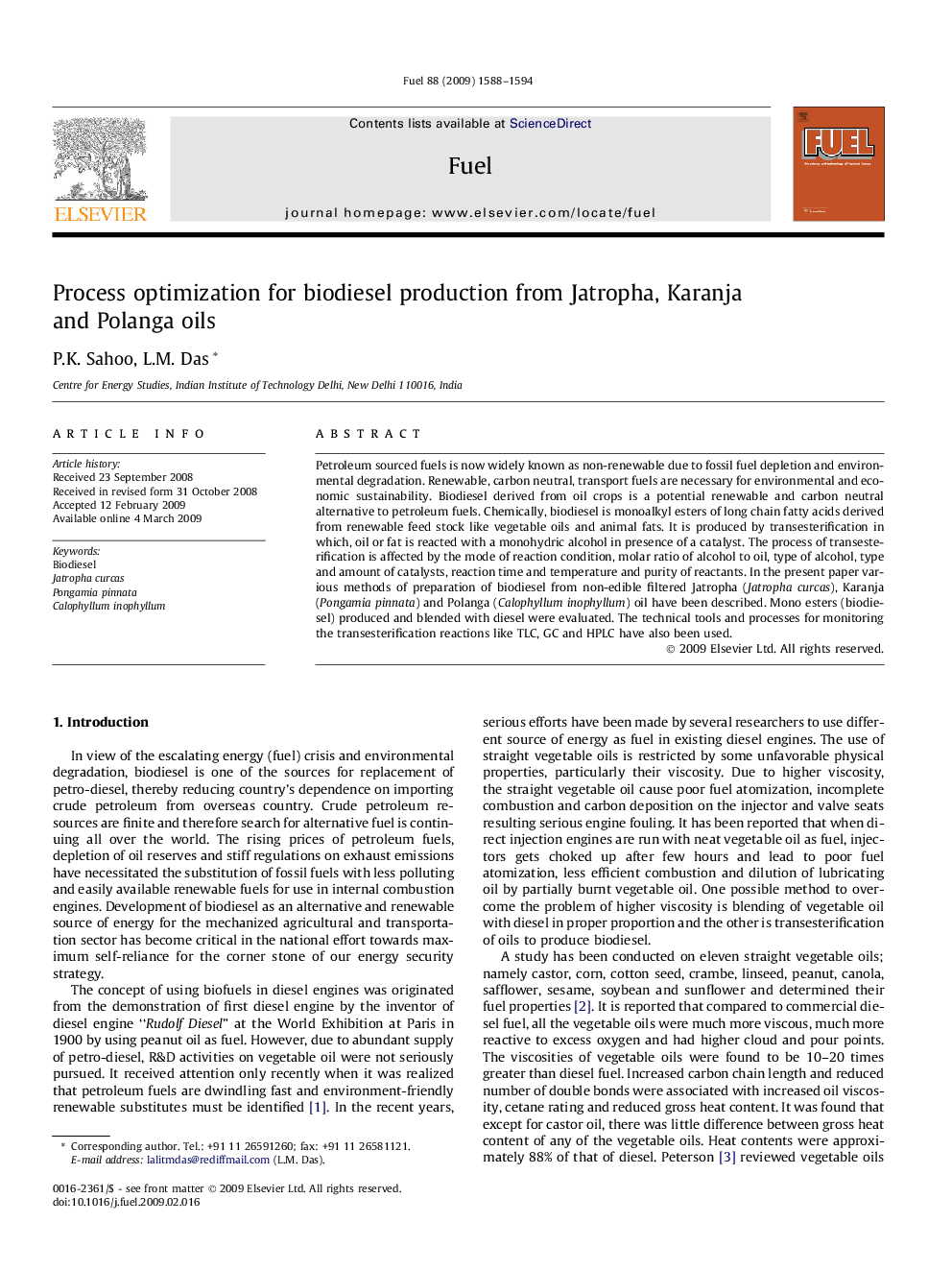 Process optimization for biodiesel production from Jatropha, Karanja and Polanga oils