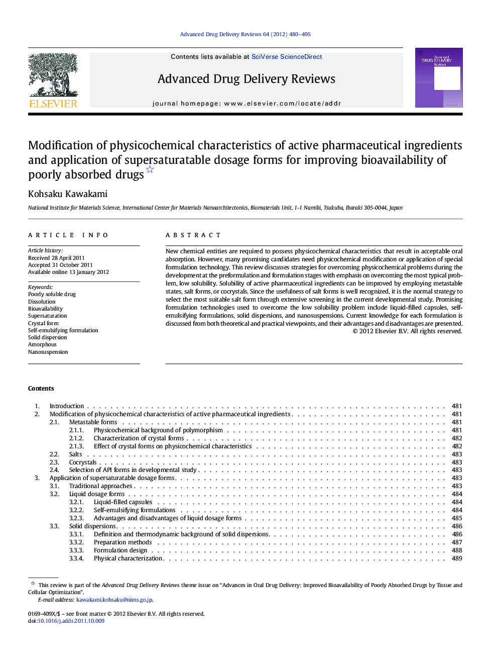 Modification of physicochemical characteristics of active pharmaceutical ingredients and application of supersaturatable dosage forms for improving bioavailability of poorly absorbed drugs 