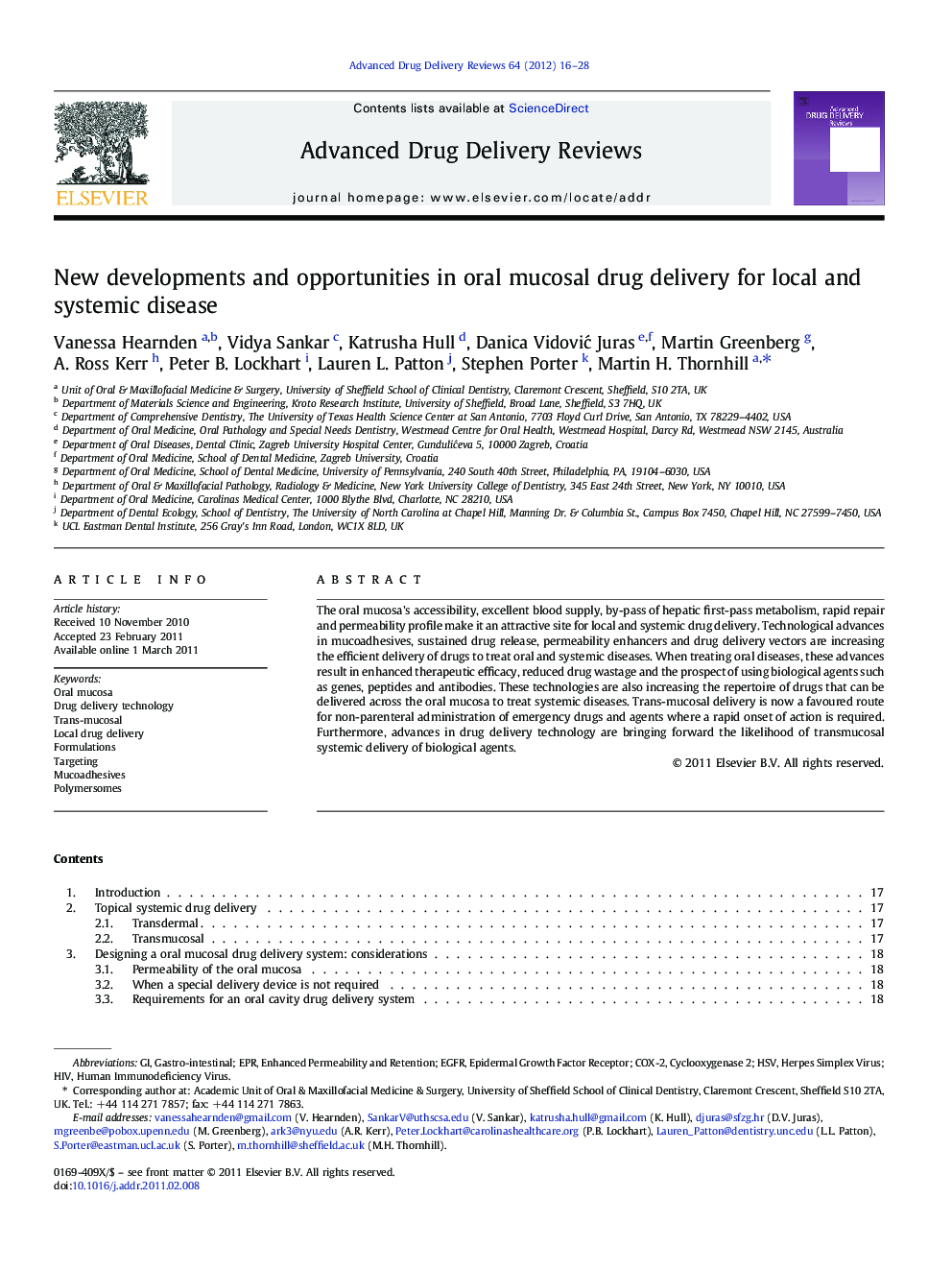 New developments and opportunities in oral mucosal drug delivery for local and systemic disease