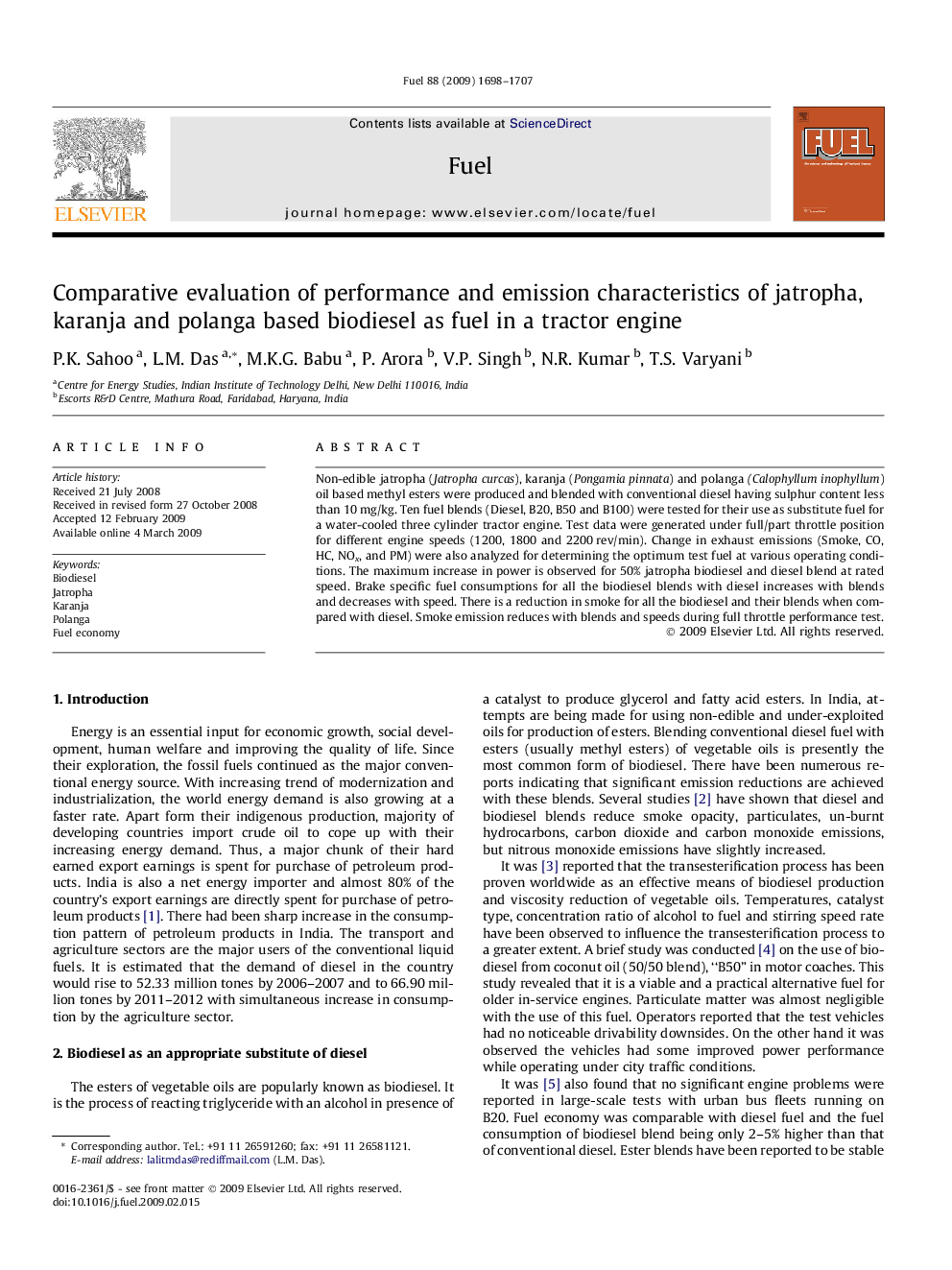 Comparative evaluation of performance and emission characteristics of jatropha, karanja and polanga based biodiesel as fuel in a tractor engine