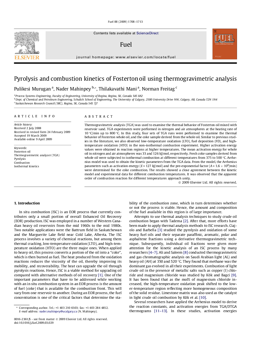 Pyrolysis and combustion kinetics of Fosterton oil using thermogravimetric analysis