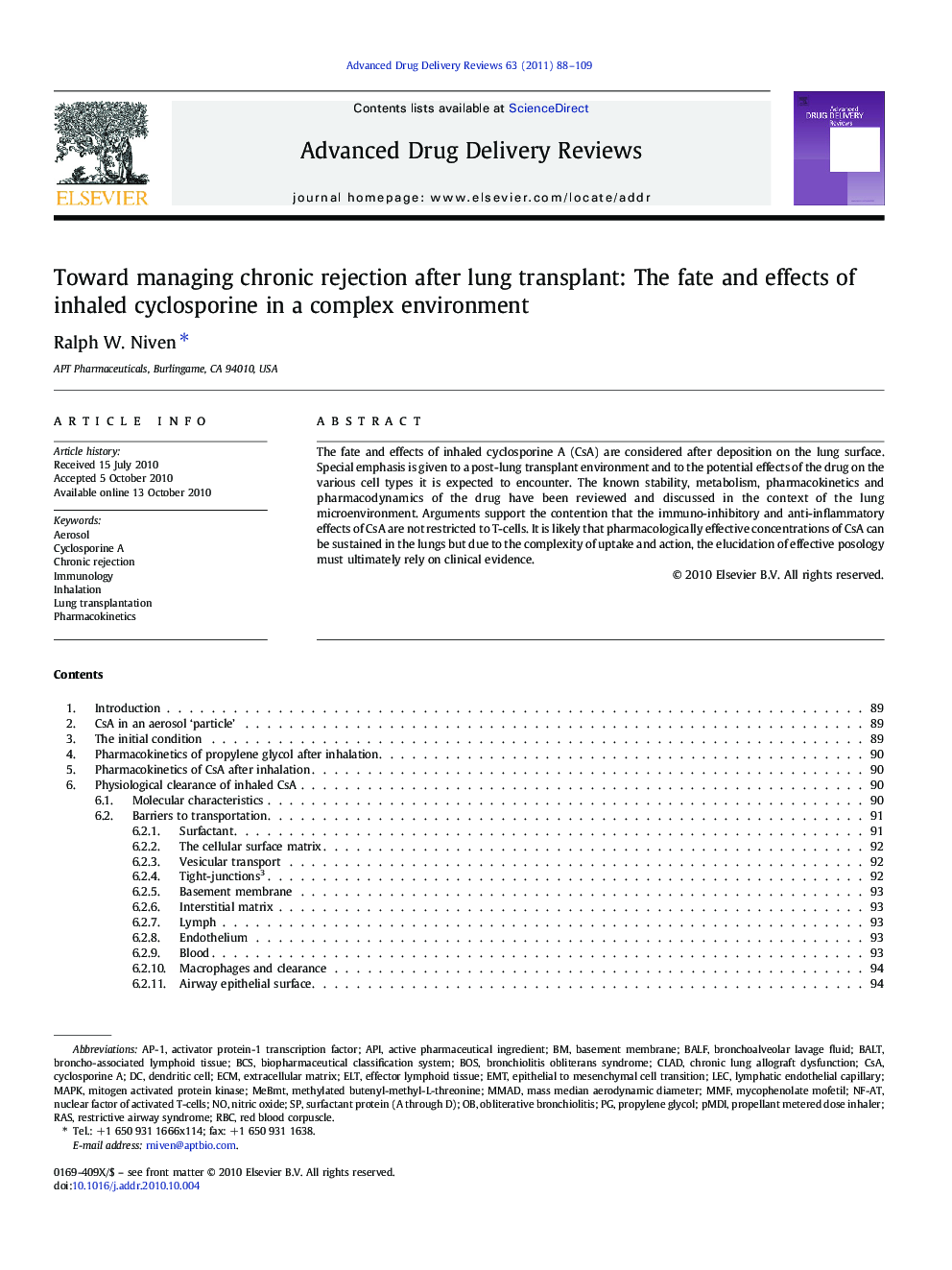 عکس صفحه اول مقاله: Toward managing chronic rejection after lung transplant: The fate and effects of inhaled cyclosporine in a complex environment Toward managing chronic rejection after lung transplant: The fate and effects of inhaled cyclosporine in a complex environment