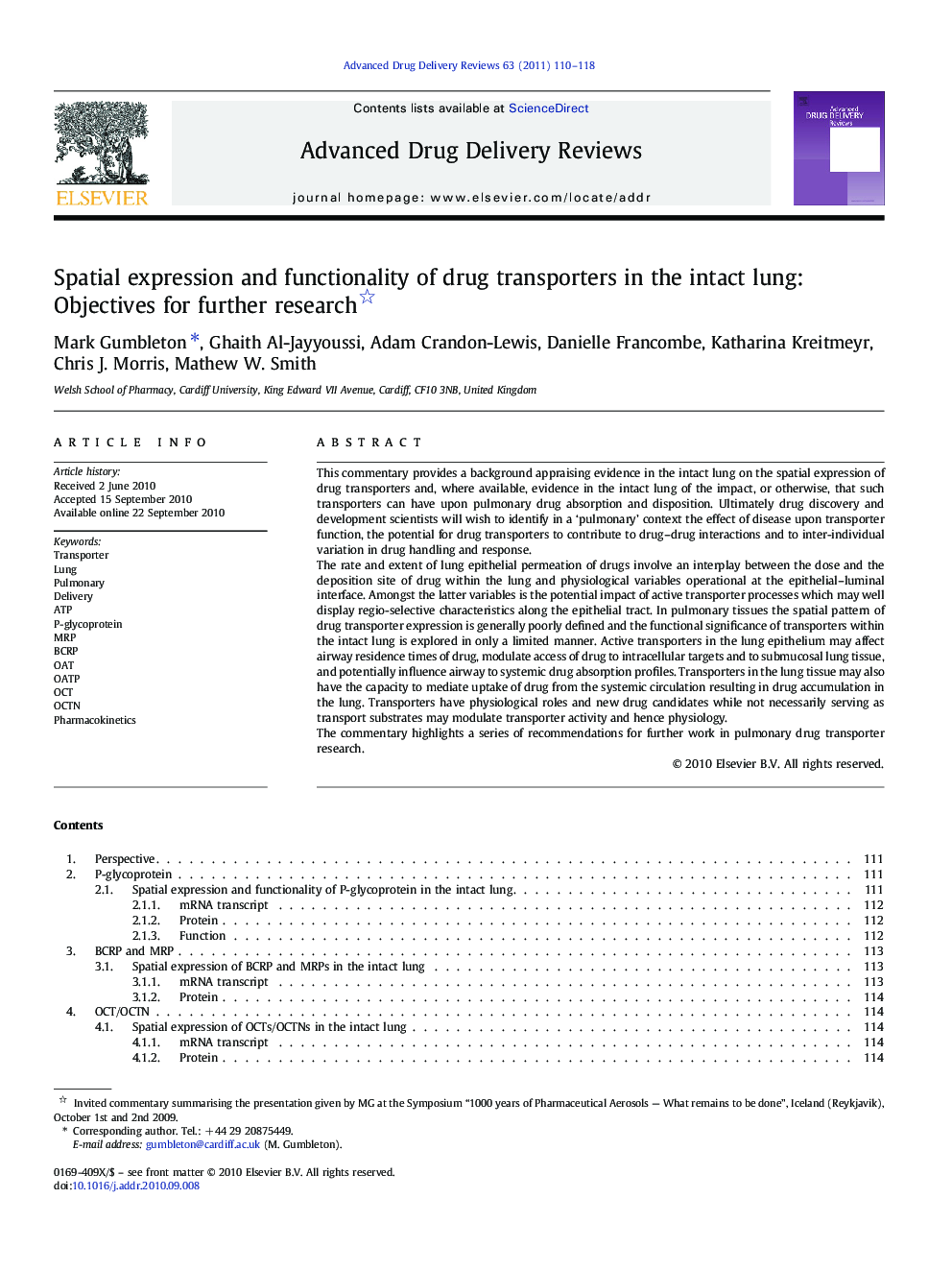 Spatial expression and functionality of drug transporters in the intact lung: Objectives for further research 