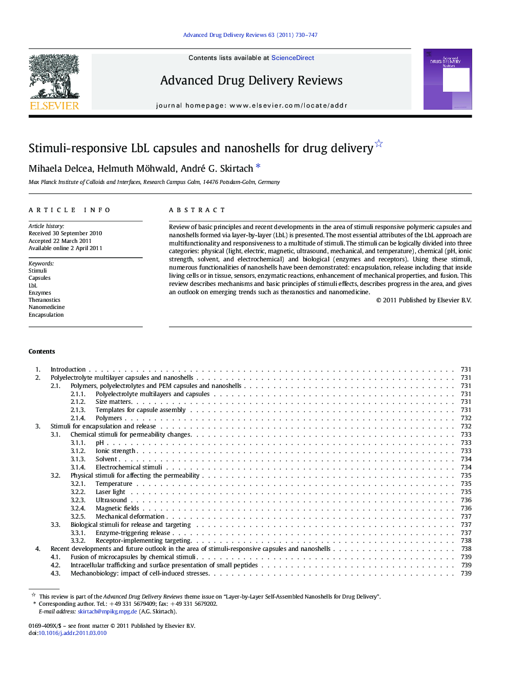 Stimuli-responsive LbL capsules and nanoshells for drug delivery 