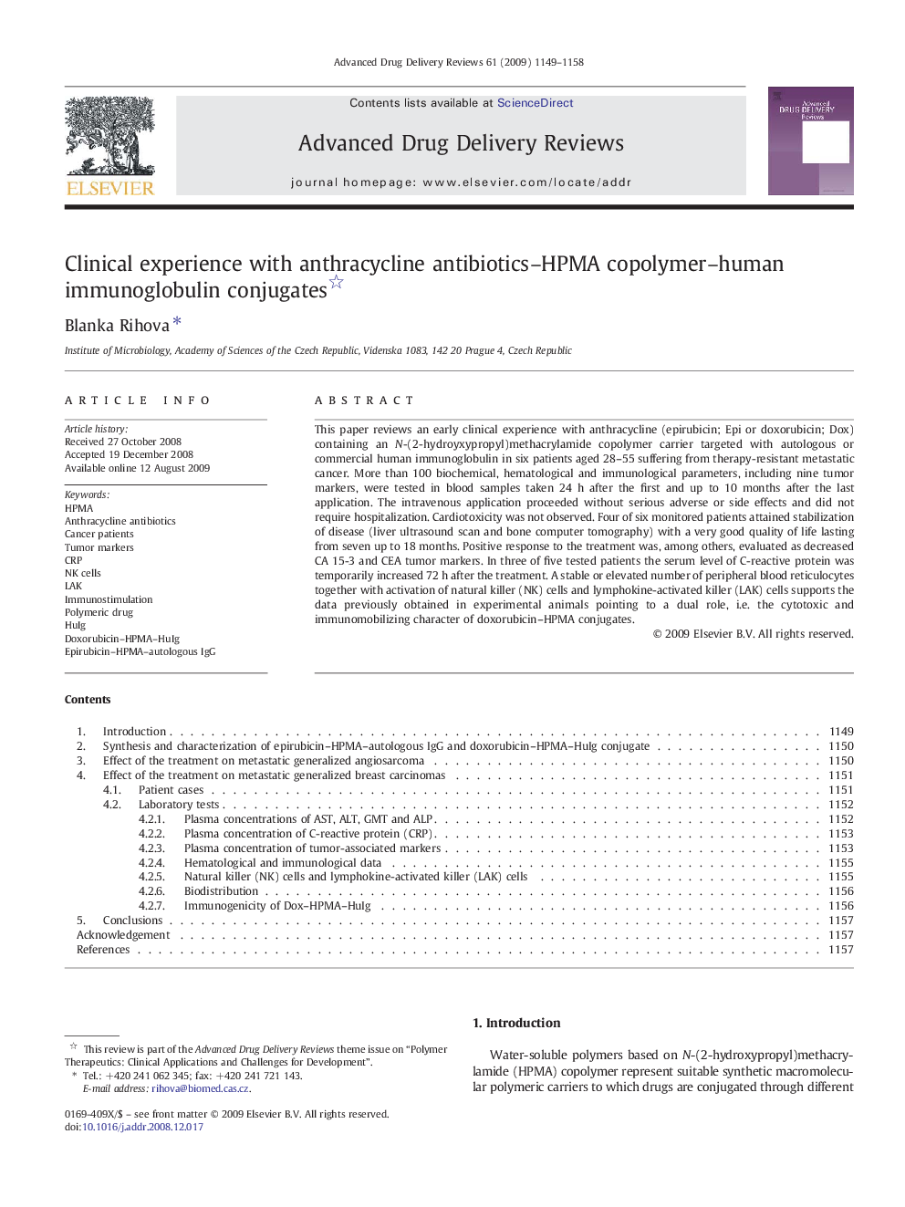 Clinical experience with anthracycline antibiotics–HPMA copolymer–human immunoglobulin conjugates 