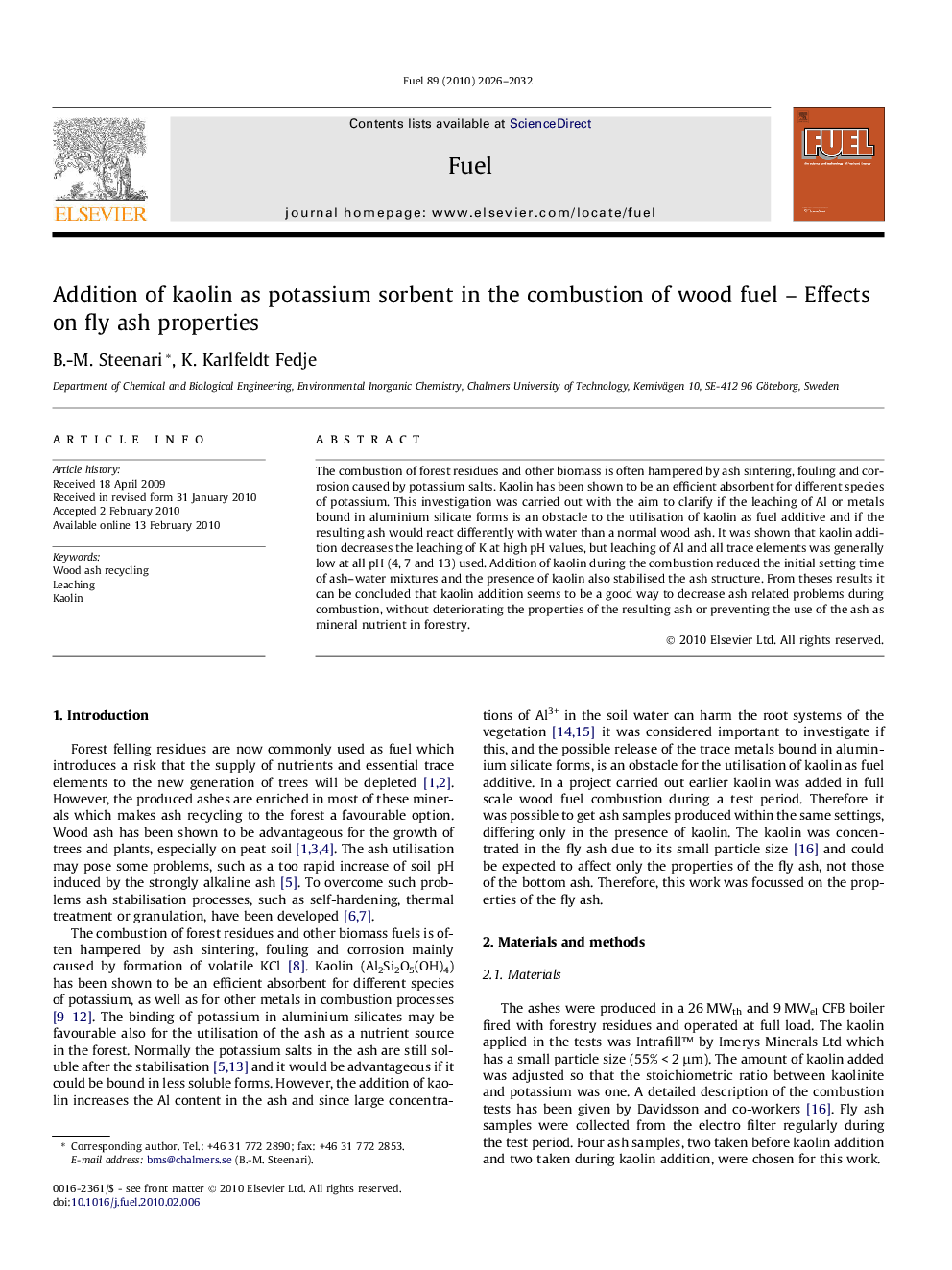 Addition of kaolin as potassium sorbent in the combustion of wood fuel – Effects on fly ash properties