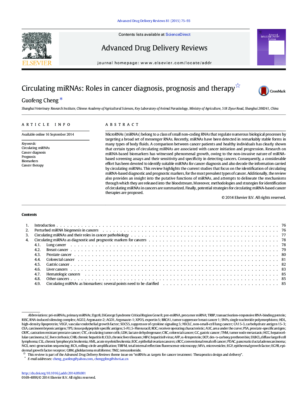 Circulating miRNAs: Roles in cancer diagnosis, prognosis and therapy 