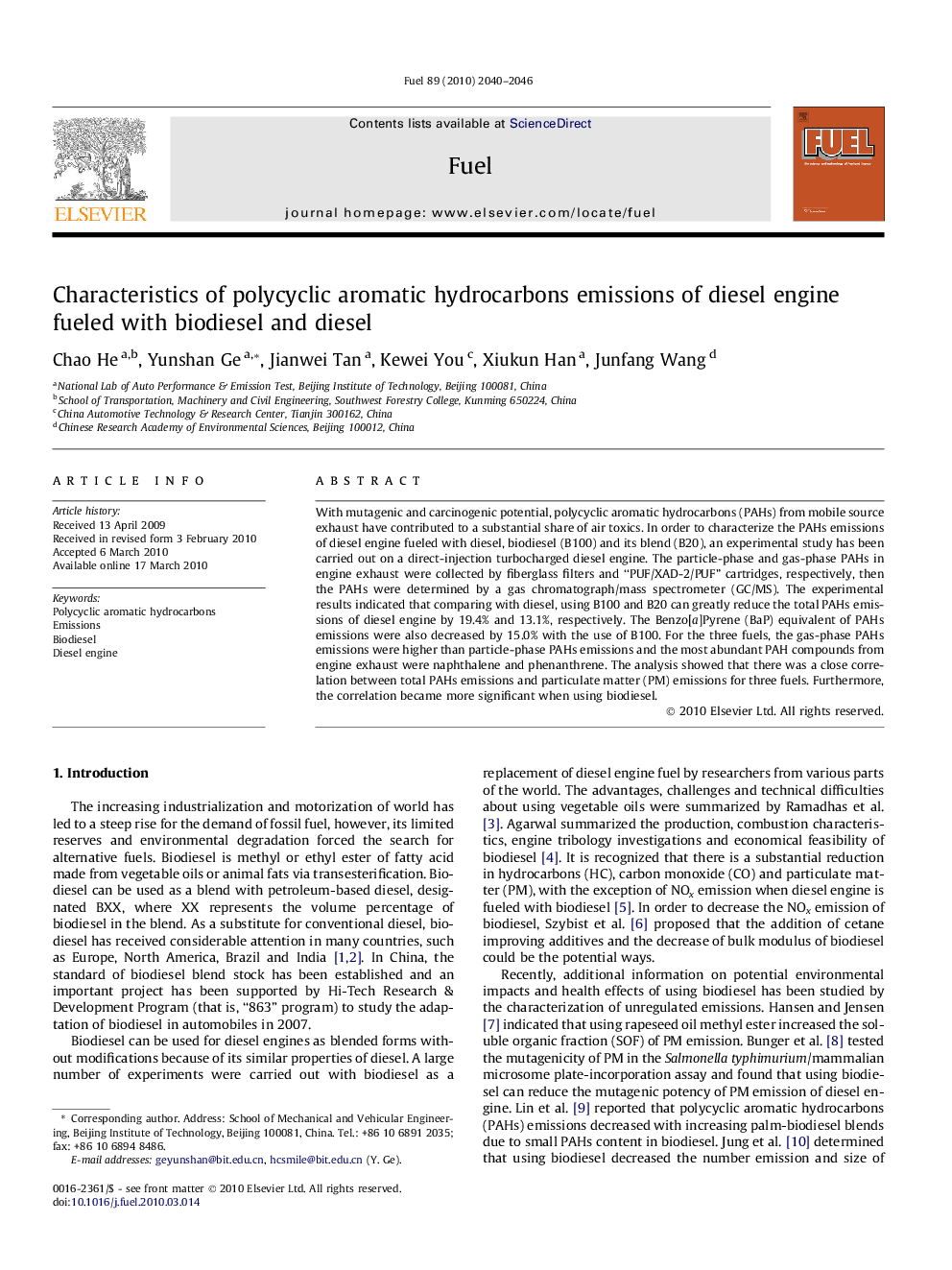 Characteristics of polycyclic aromatic hydrocarbons emissions of diesel engine fueled with biodiesel and diesel