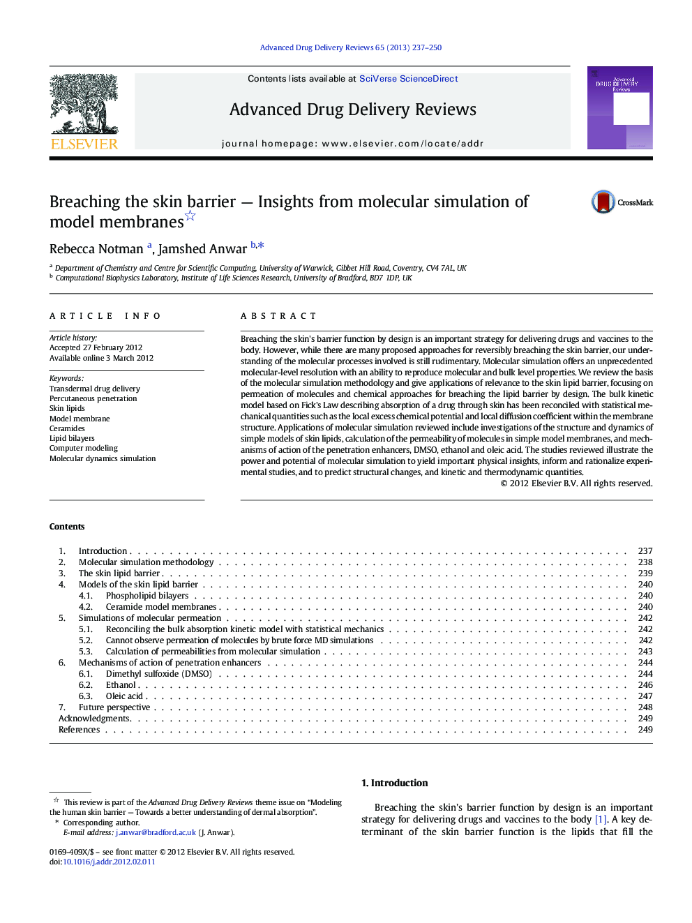 Breaching the skin barrier — Insights from molecular simulation of model membranes 