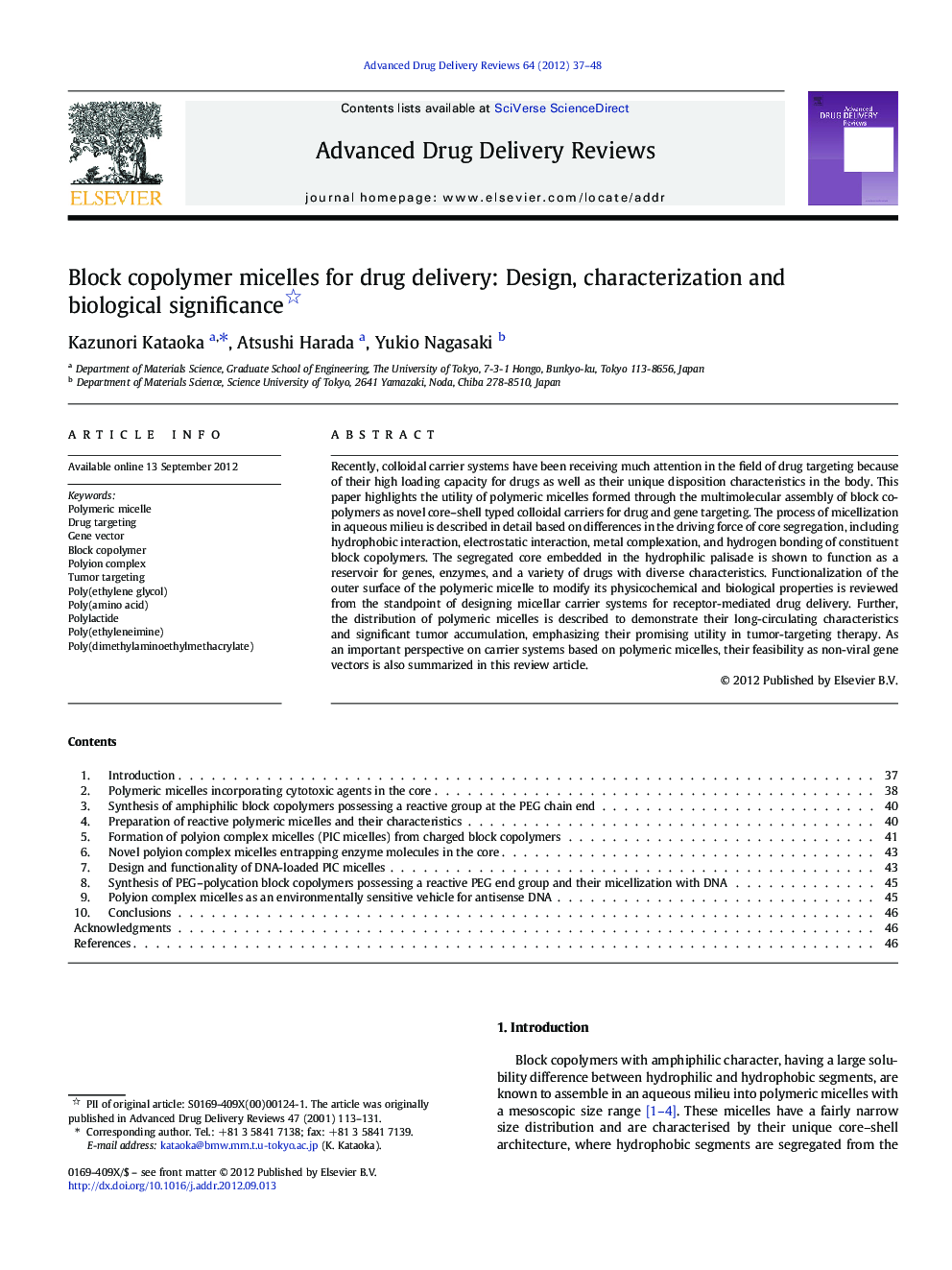 Block copolymer micelles for drug delivery: Design, characterization and biological significance 