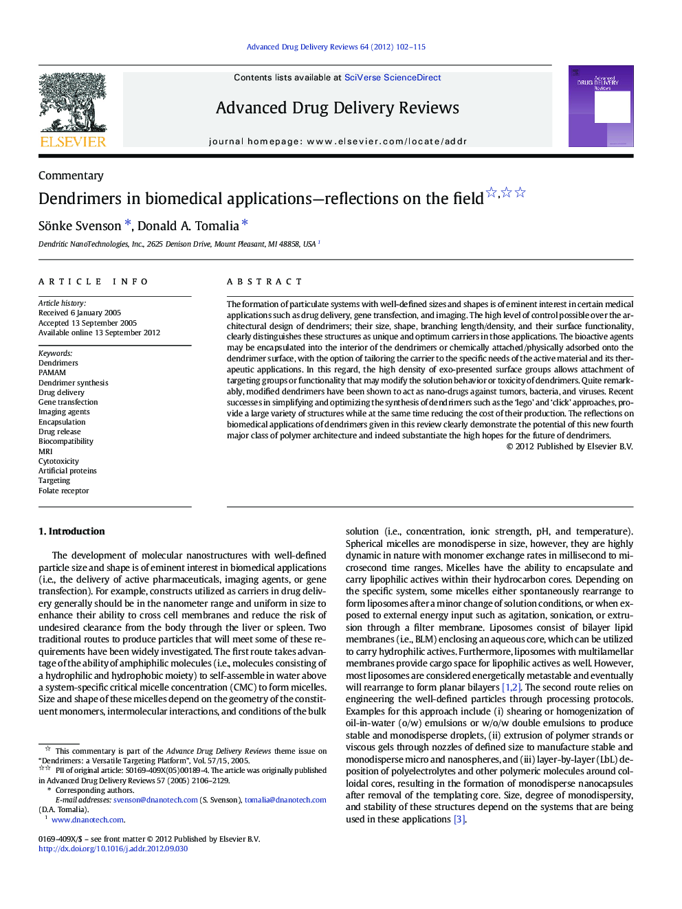 Dendrimers in biomedical applications—reflections on the field 