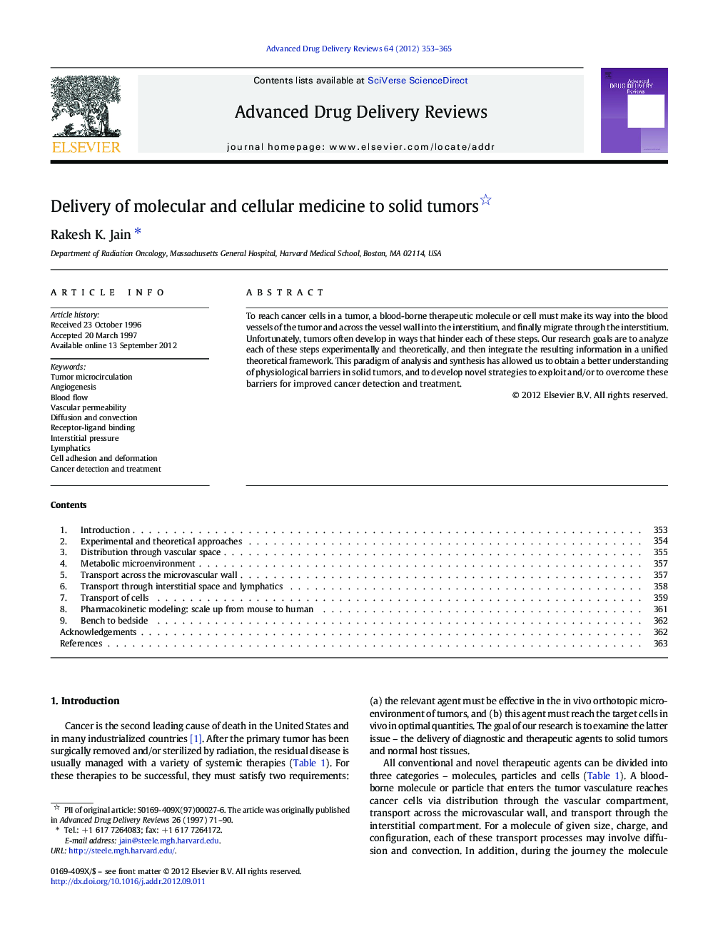 Delivery of molecular and cellular medicine to solid tumors 