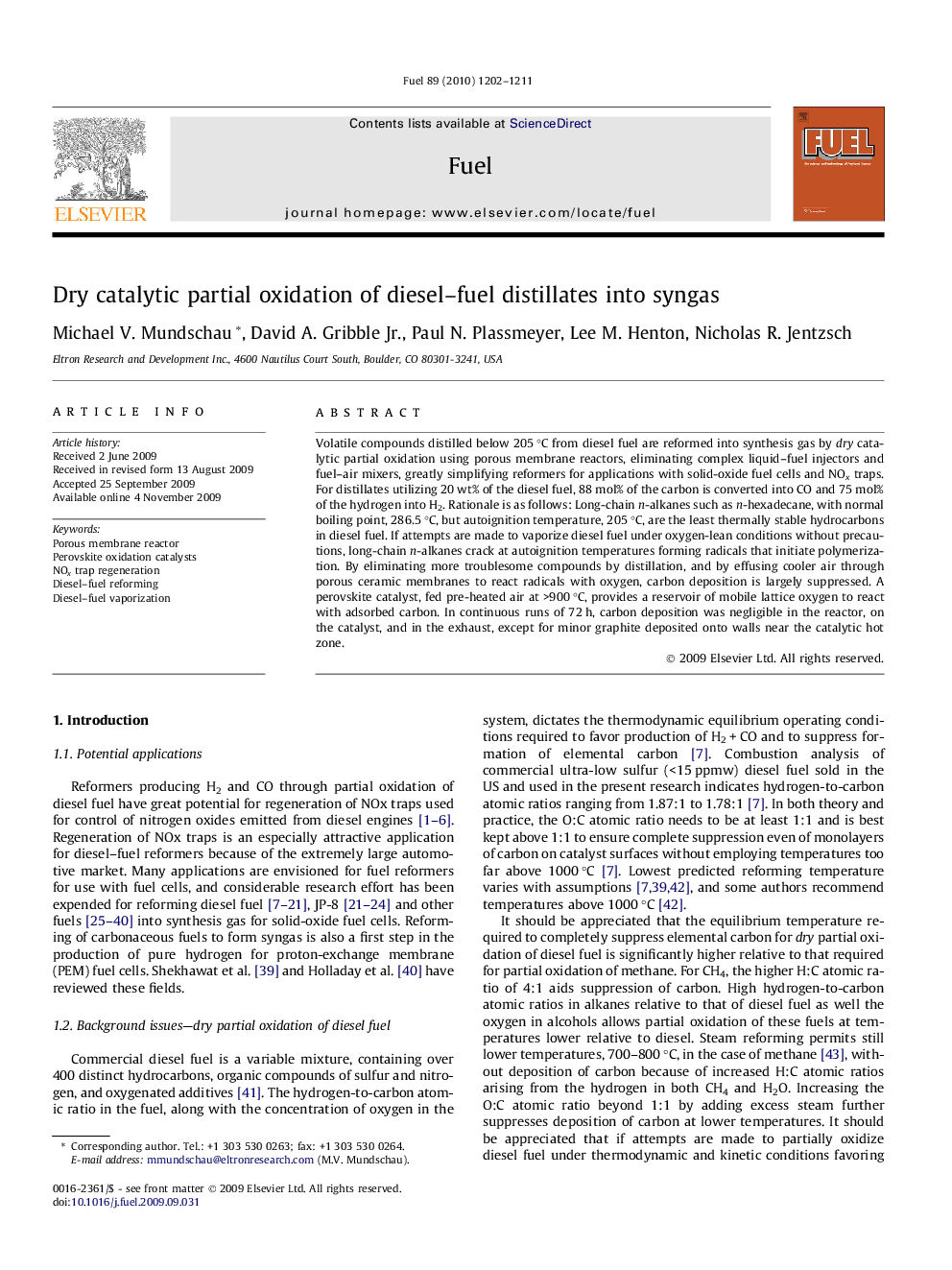 Dry catalytic partial oxidation of diesel–fuel distillates into syngas