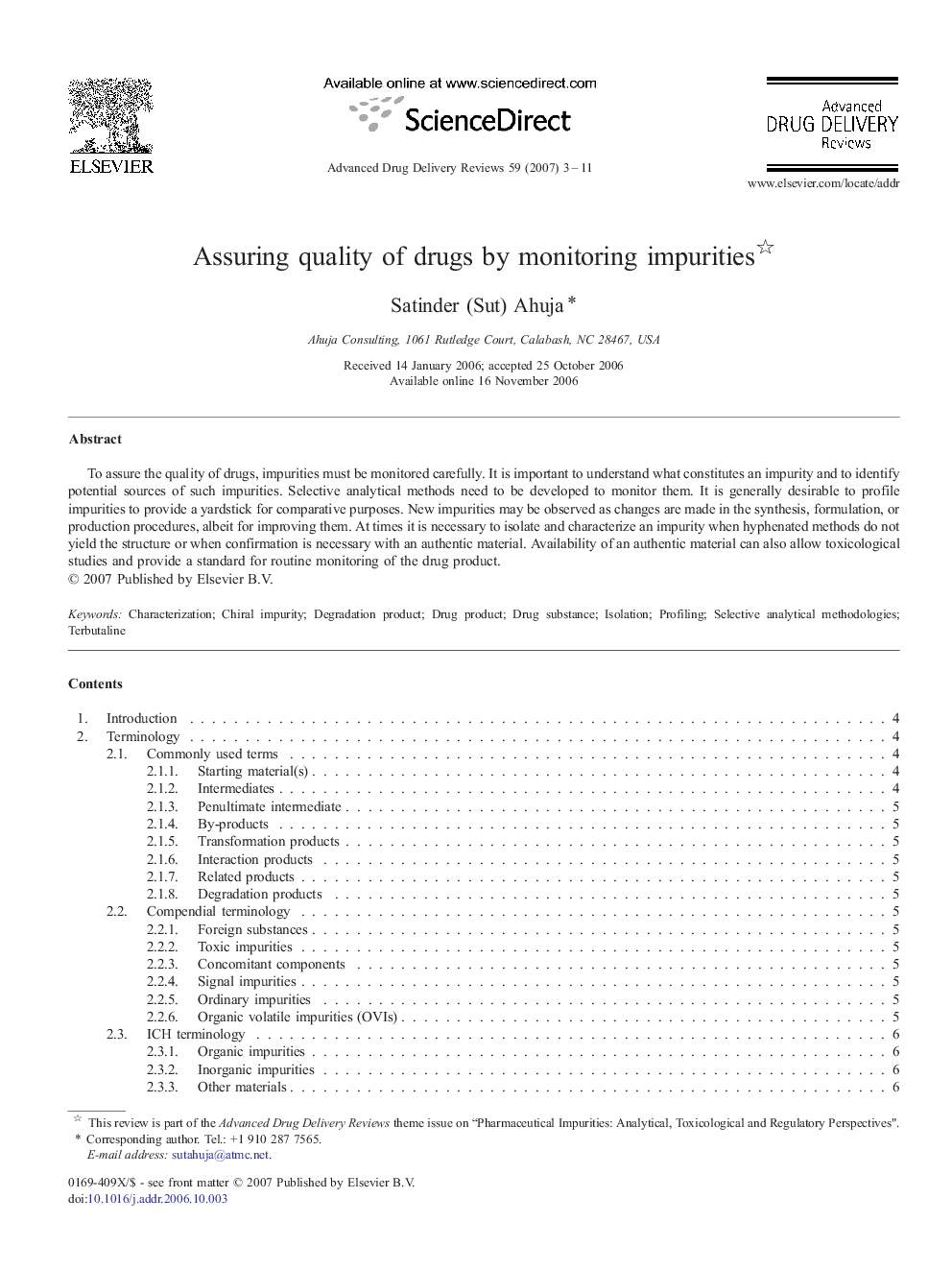 Assuring quality of drugs by monitoring impurities 