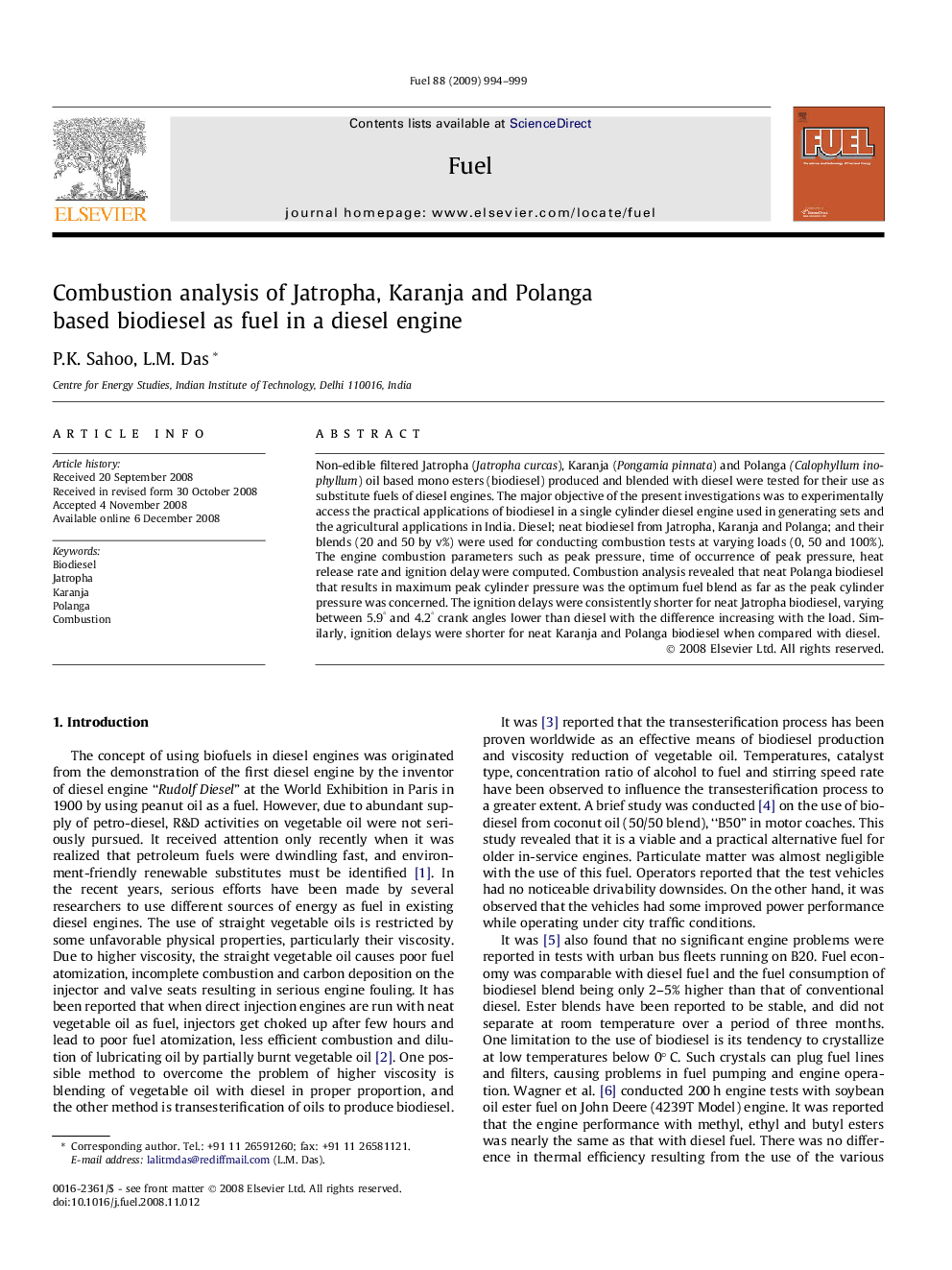 Combustion analysis of Jatropha, Karanja and Polanga based biodiesel as fuel in a diesel engine