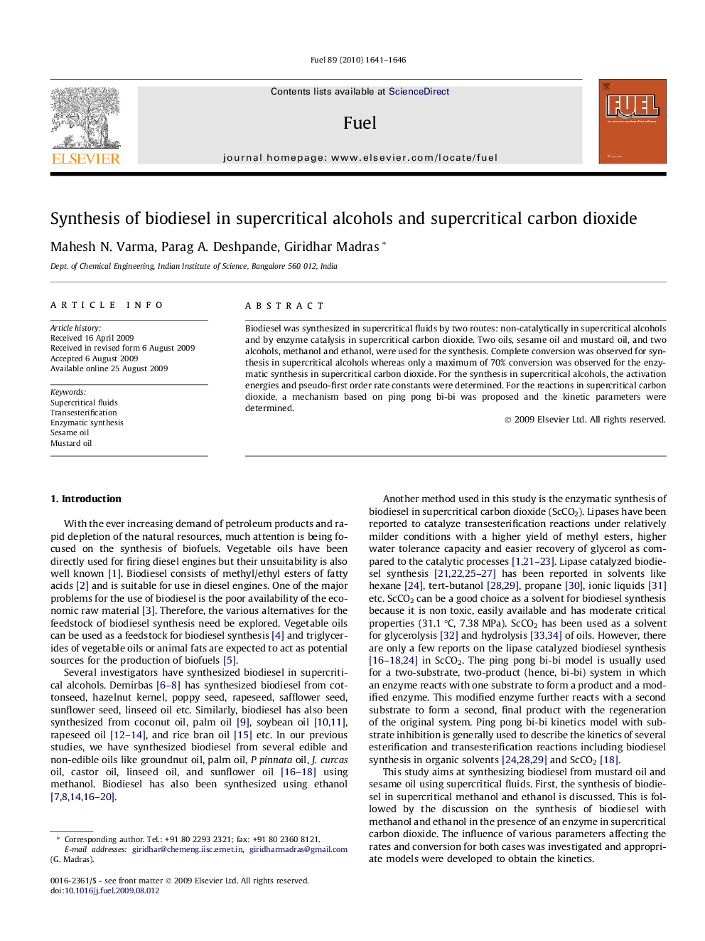 Synthesis of biodiesel in supercritical alcohols and supercritical carbon dioxide