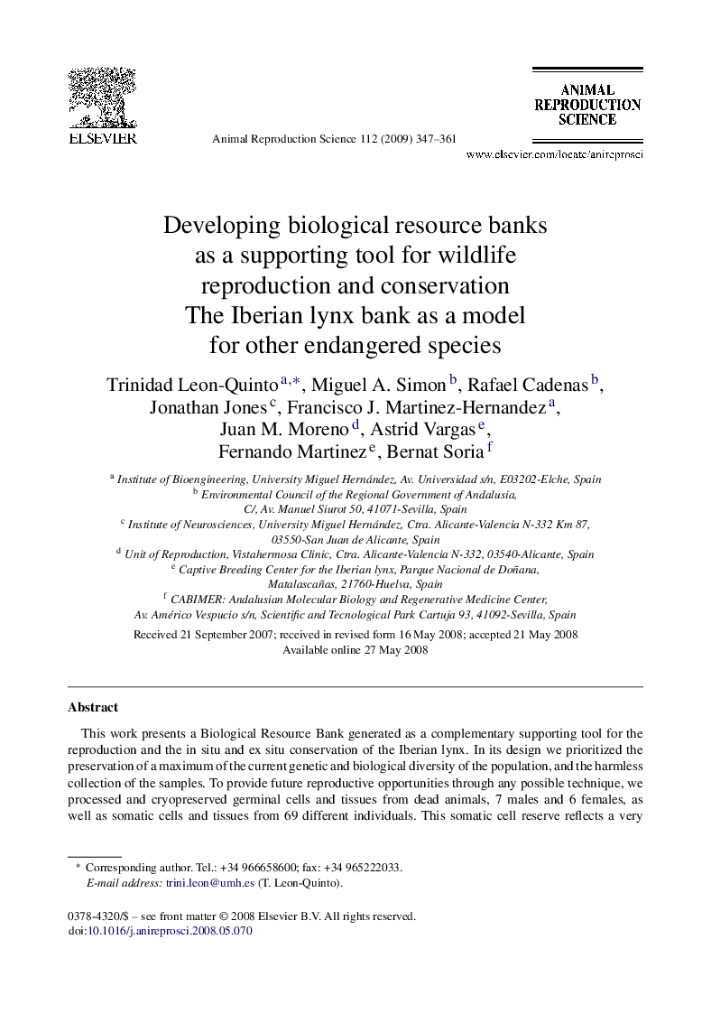 Developing biological resource banks as a supporting tool for wildlife reproduction and conservation: The Iberian lynx bank as a model for other endangered species