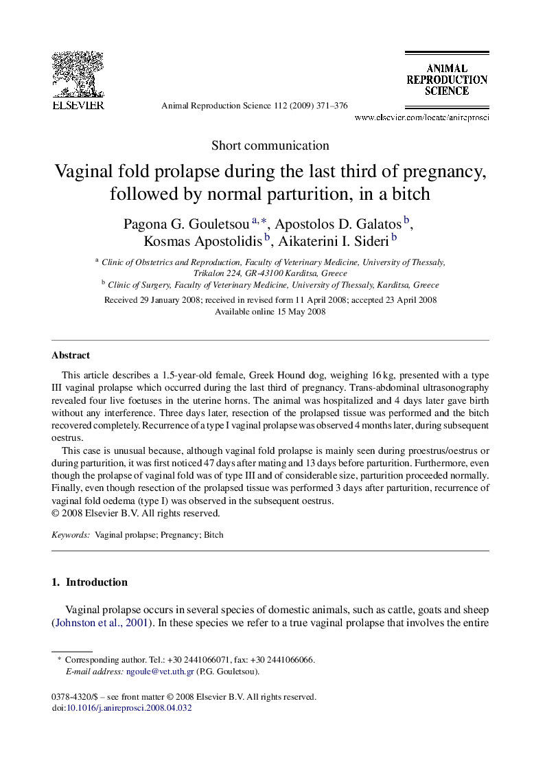 Vaginal fold prolapse during the last third of pregnancy, followed by normal parturition, in a bitch