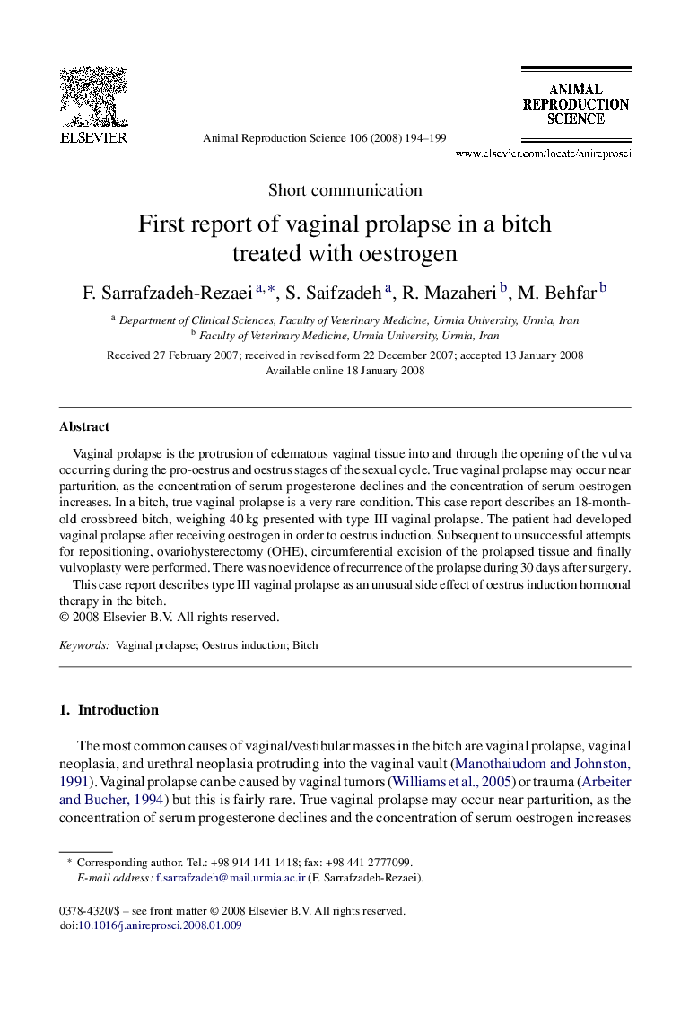 First report of vaginal prolapse in a bitch treated with oestrogen