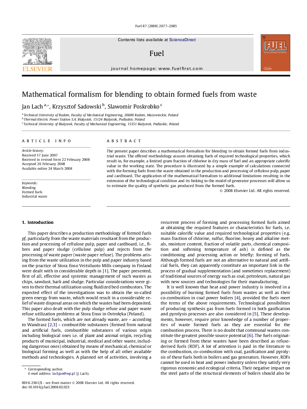 Mathematical formalism for blending to obtain formed fuels from waste