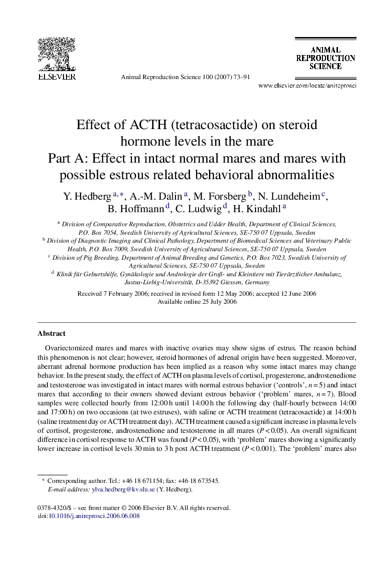 Effect of ACTH (tetracosactide) on steroid hormone levels in the mare: Part A: Effect in intact normal mares and mares with possible estrous related behavioral abnormalities