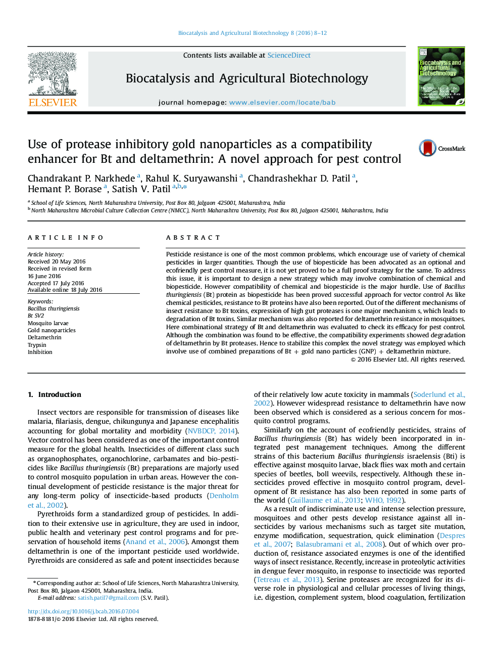 Use of protease inhibitory gold nanoparticles as a compatibility enhancer for Bt and deltamethrin: A novel approach for pest control