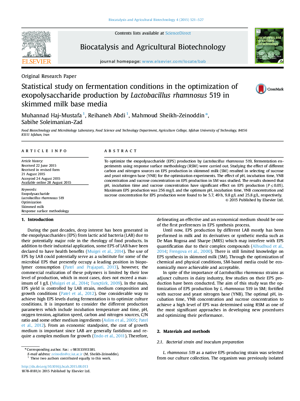 Statistical study on fermentation conditions in the optimization of exopolysaccharide production by Lactobacillus rhamnosus 519 in skimmed milk base media