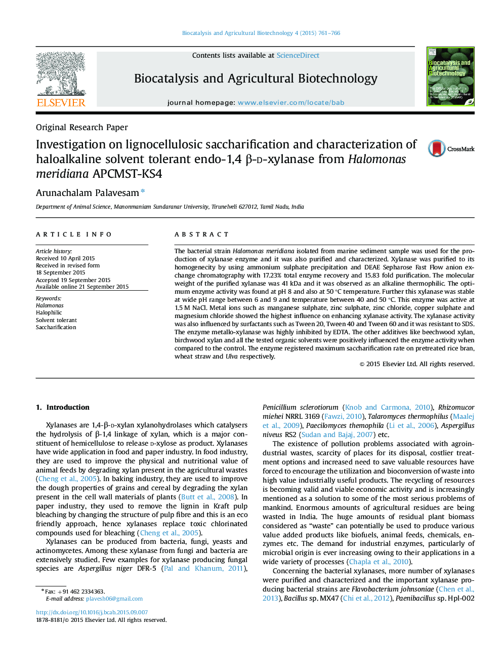 Investigation on lignocellulosic saccharification and characterization of haloalkaline solvent tolerant endo-1,4 β-d-xylanase from Halomonas meridiana APCMST-KS4