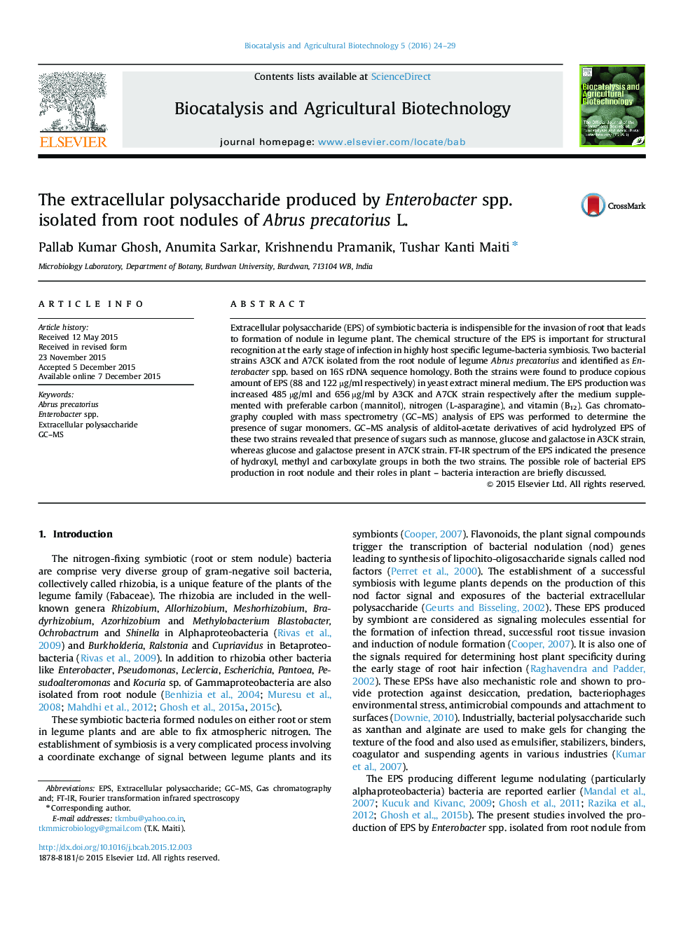 The extracellular polysaccharide produced by Enterobacter spp. isolated from root nodules of Abrus precatorius L.