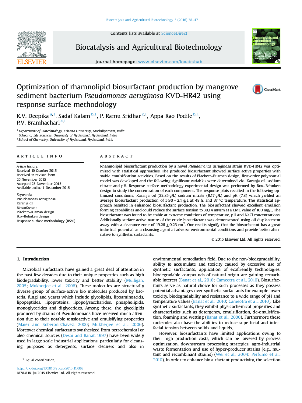 Optimization of rhamnolipid biosurfactant production by mangrove sediment bacterium Pseudomonas aeruginosa KVD-HR42 using response surface methodology