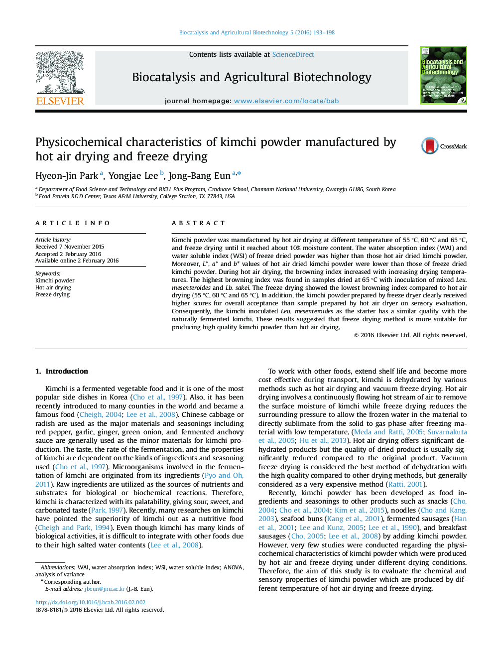 Physicochemical characteristics of kimchi powder manufactured by hot air drying and freeze drying