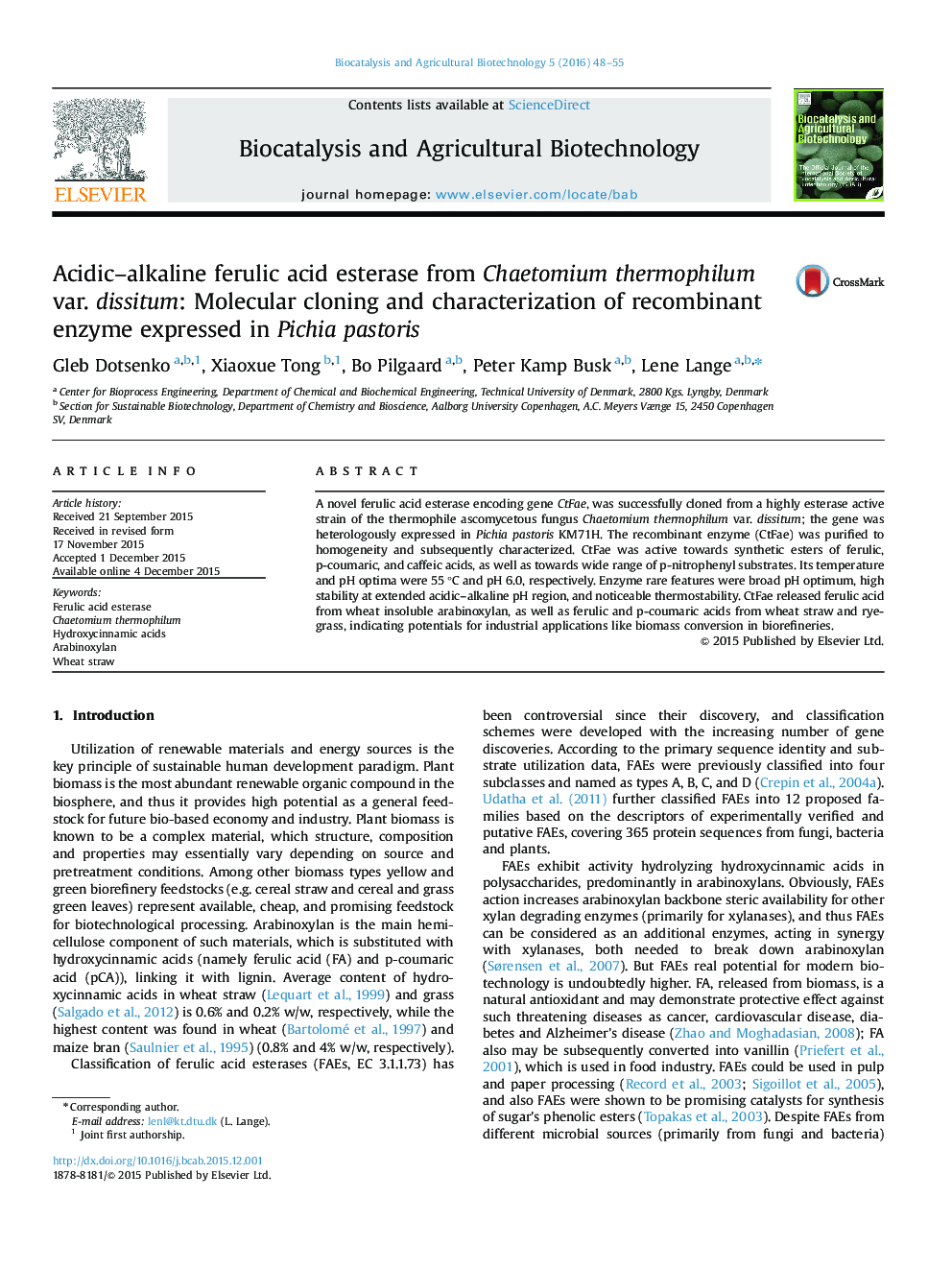 Acidic-alkaline ferulic acid esterase from Chaetomium thermophilum var. dissitum: Molecular cloning and characterization of recombinant enzyme expressed in Pichia pastoris