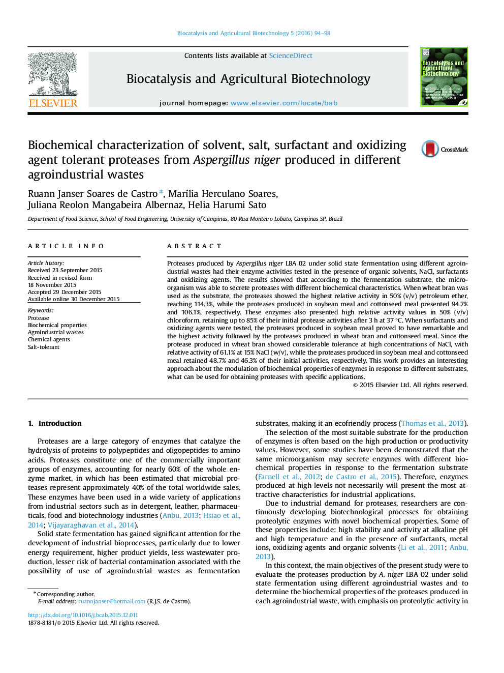 Biochemical characterization of solvent, salt, surfactant and oxidizing agent tolerant proteases from Aspergillus niger produced in different agroindustrial wastes