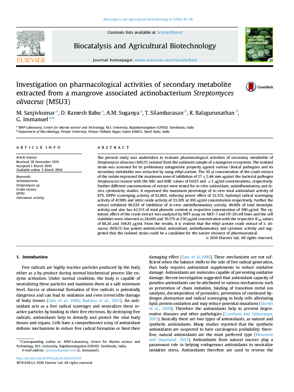 Investigation on pharmacological activities of secondary metabolite extracted from a mangrove associated actinobacterium Streptomyces olivaceus (MSU3)
