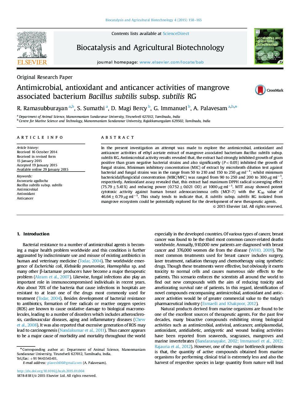 Antimicrobial, antioxidant and anticancer activities of mangrove associated bacterium Bacillus subtilis subsp. subtilis RG