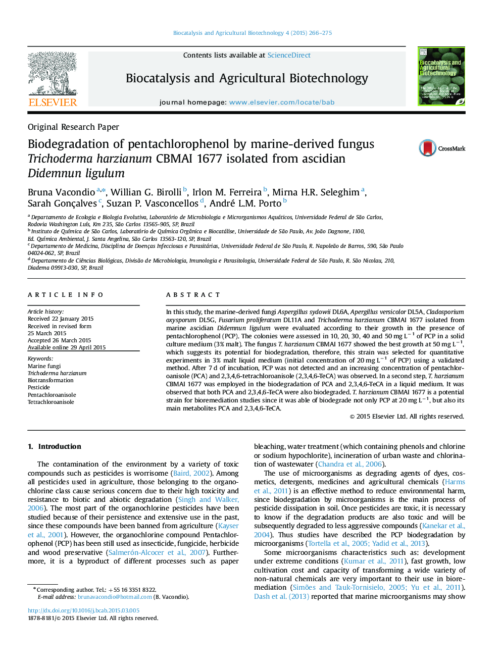 Biodegradation of pentachlorophenol by marine-derived fungus Trichoderma harzianum CBMAI 1677 isolated from ascidian Didemnun ligulum