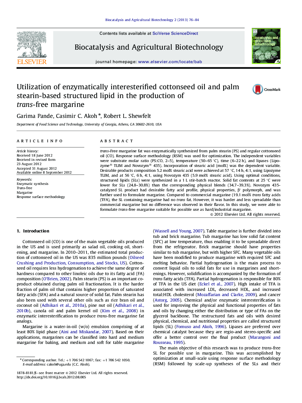 Utilization of enzymatically interesterified cottonseed oil and palm stearin-based structured lipid in the production of trans-free margarine