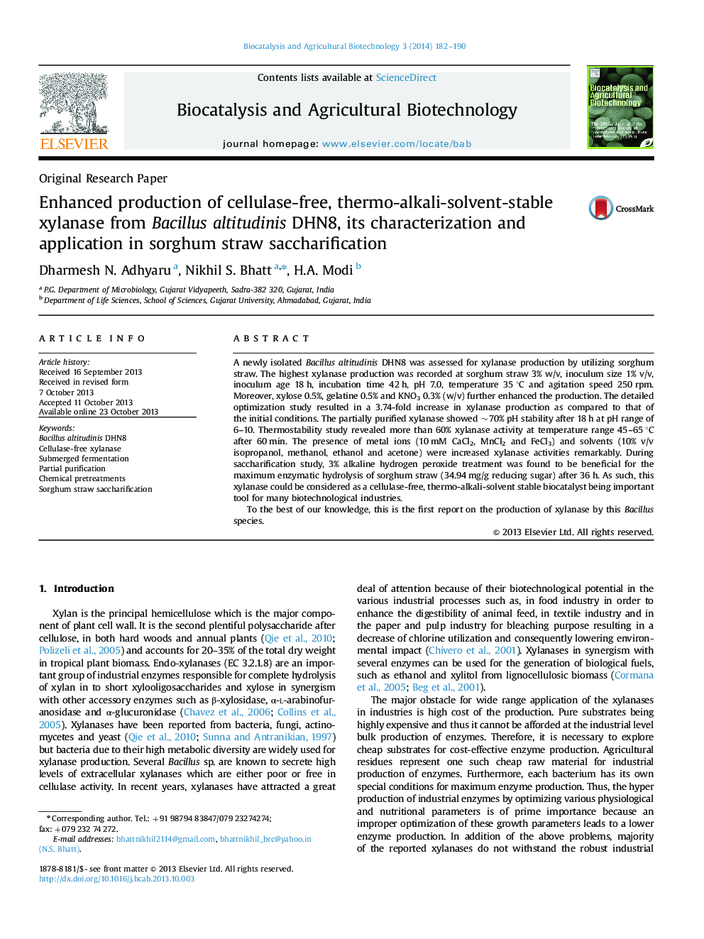 Enhanced production of cellulase-free, thermo-alkali-solvent-stable xylanase from Bacillus altitudinis DHN8, its characterization and application in sorghum straw saccharification
