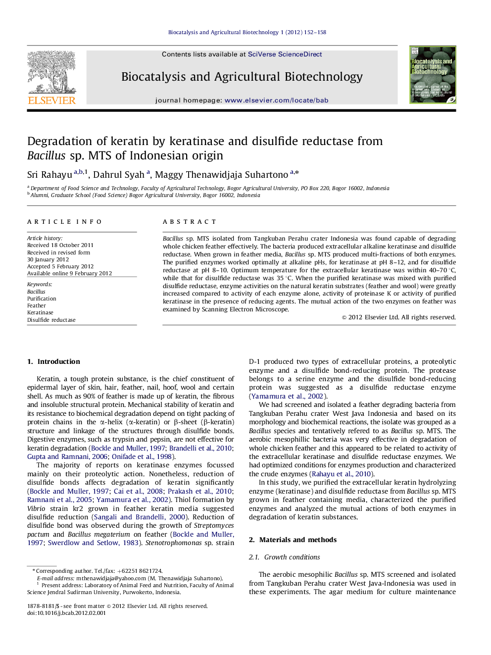 Degradation of keratin by keratinase and disulfide reductase from Bacillus sp. MTS of Indonesian origin